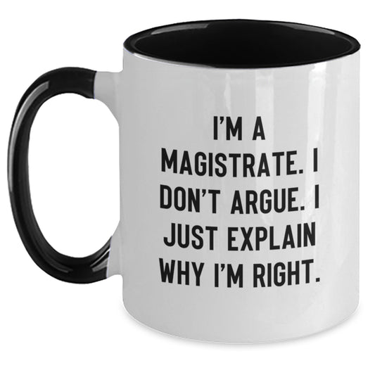 Magistrate Sarcasm Funny Gifts from Friends and Family for Her - Main