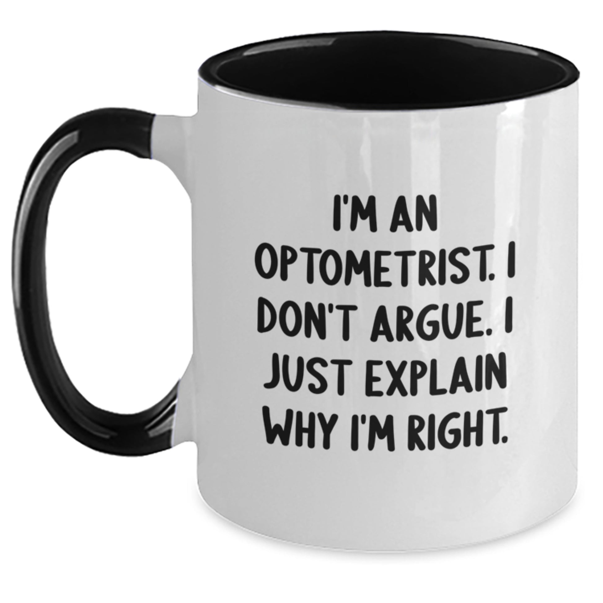 Optometrist Gifts Funny Quote Unique Two Tone Coffee Mug for Graduation - Main