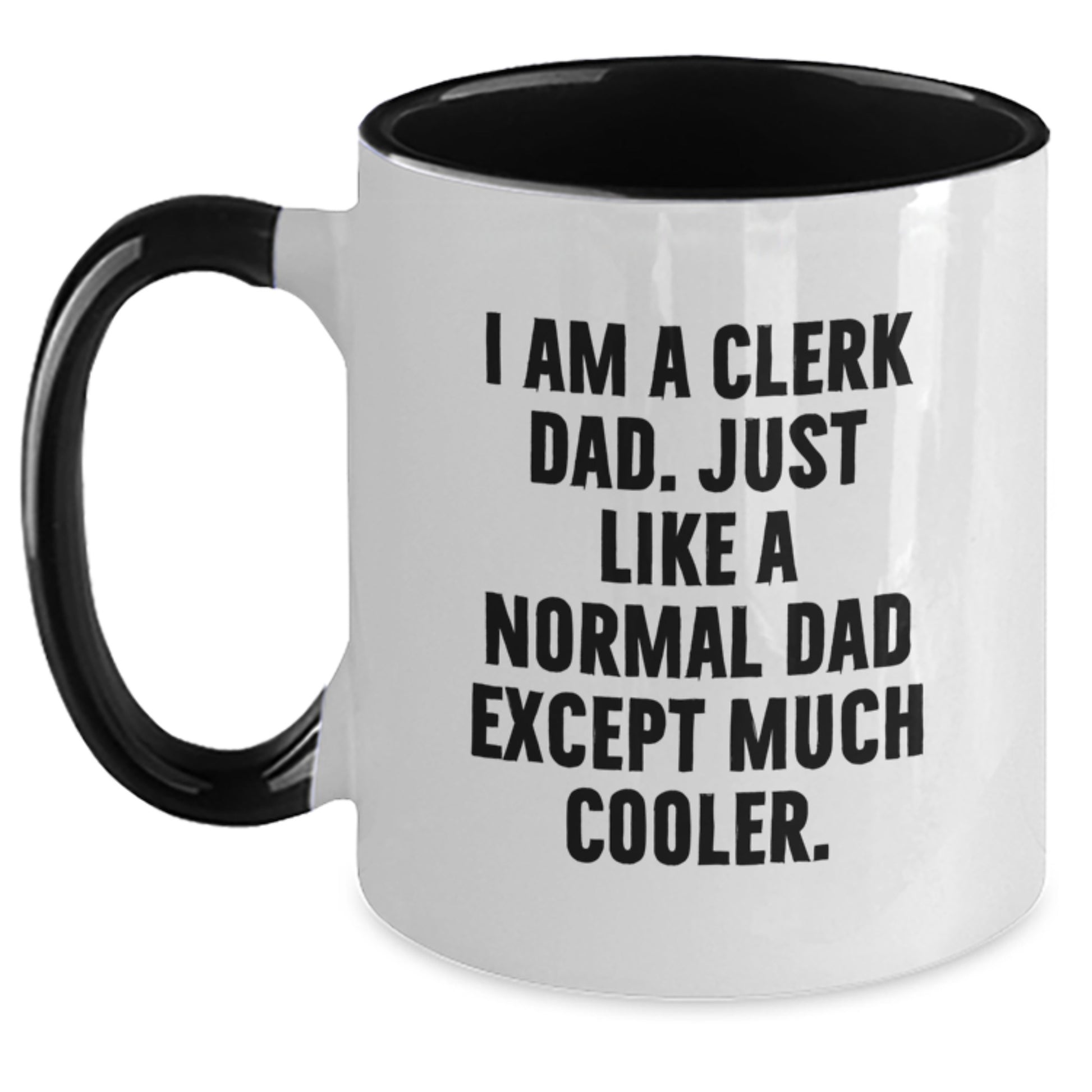 Funny Clerk Gifts from Dad, Encouragement Two Tone Coffee Mug for Clerk, Graduation Unique Gifts for Men - Main