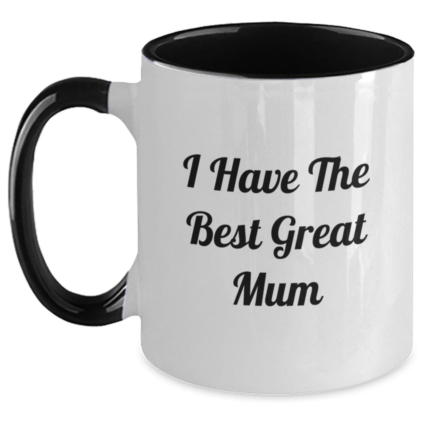 Funny I Have The Best Great Mum Gifts for Mum from Family on Father's Day Unique Two Tone Coffee Mug - Main