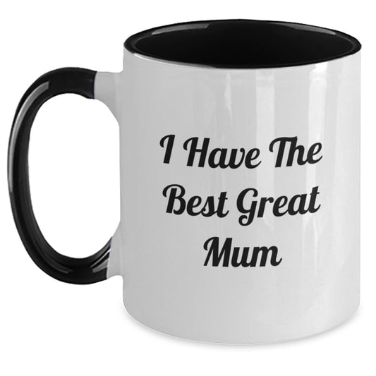 Funny I Have The Best Great Mum Gifts for Mum from Family on Father's Day Unique Two Tone Coffee Mug - Main