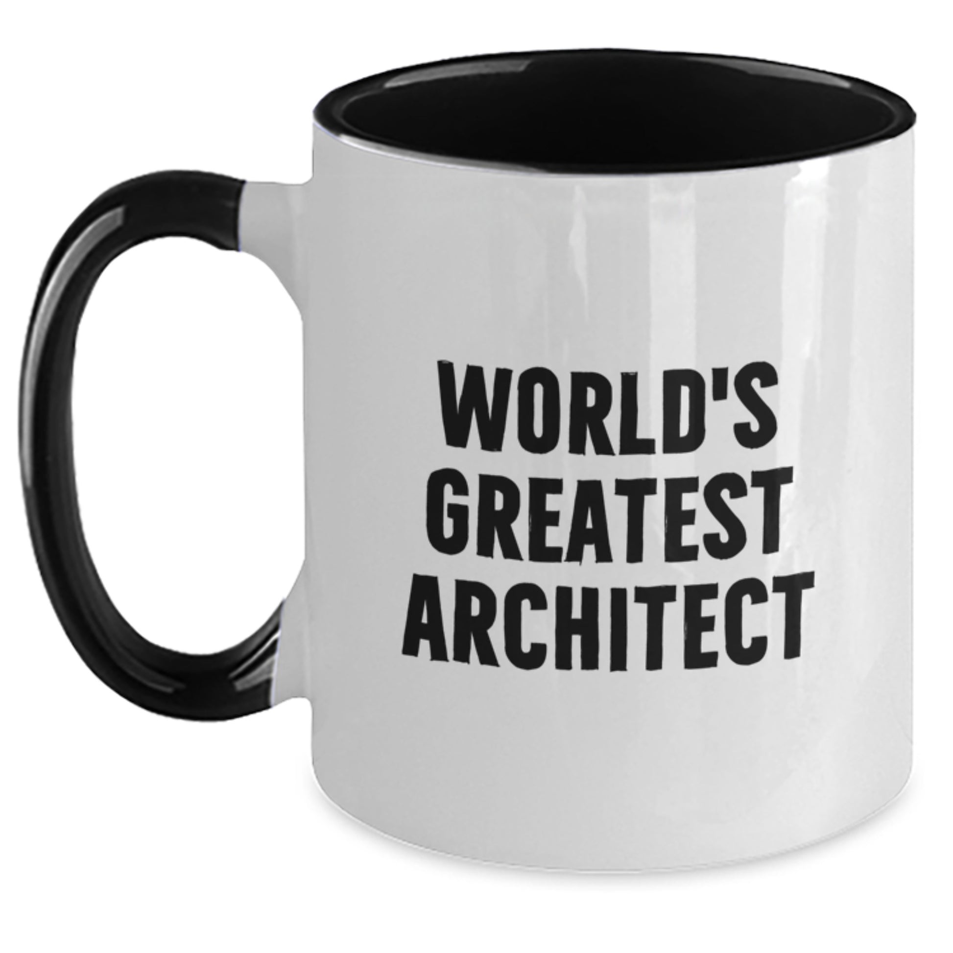 Funny Quote World's Greatest Architect Gifts for Architect, Two Tone Coffee Mug, Unique Gifts for Mother's Day, Funny - Main