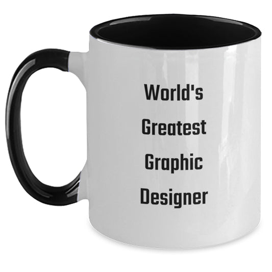 Funny Graphic Designer Gifts from Friends - World's Greatest Graphic Designer Two Tone Coffee Mug, Perfect Valentine's Unique Gifts for Graphic Designer, Inspirational Mugs for Coffee Lovers - Main