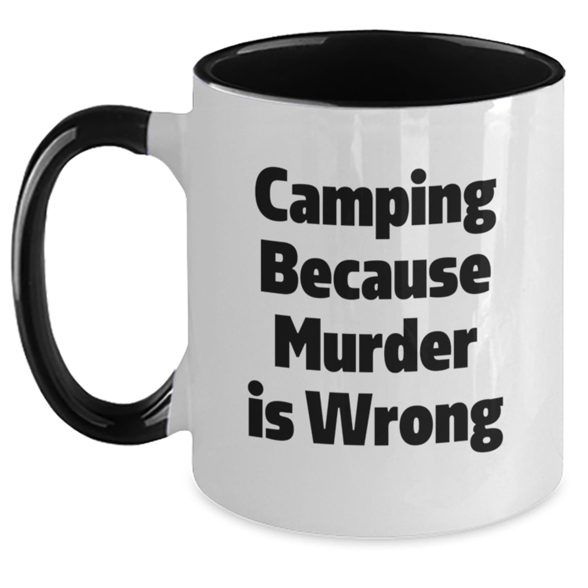 Funny Camping Two Tone Coffee Mug Gifts from Men to Friends and Family for Christmas Unique Mugs with 'Camping Because Murder Is Wrong' Quote - Main