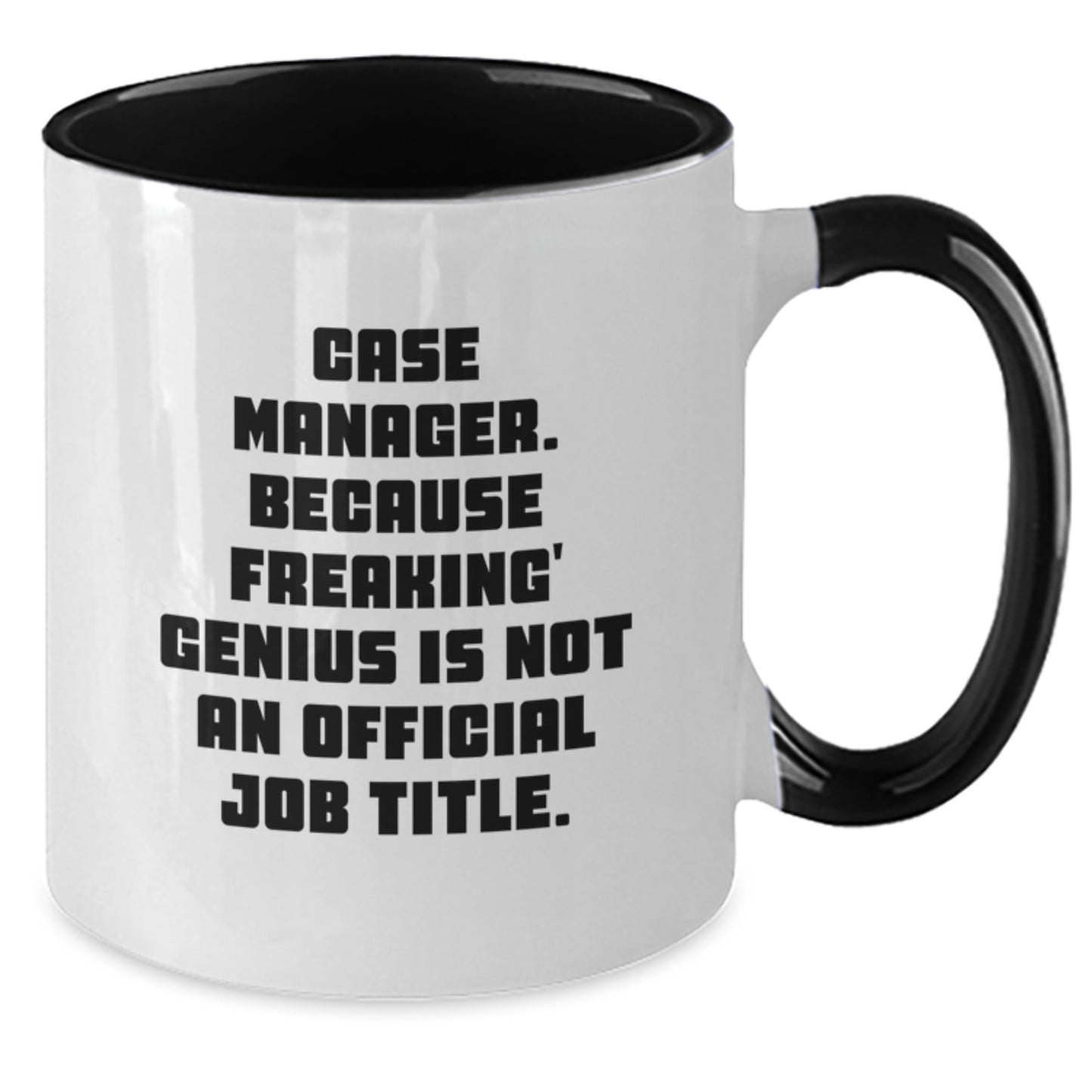 Funny Case Manager Gifts, Two Tone Coffee Mug, 'Case Manager. Because Freaking' genius Is Not An Official Job Title.' Mug for Men, Women, Friends, Coworkers, Family - Christmas Unique Presents - Additional