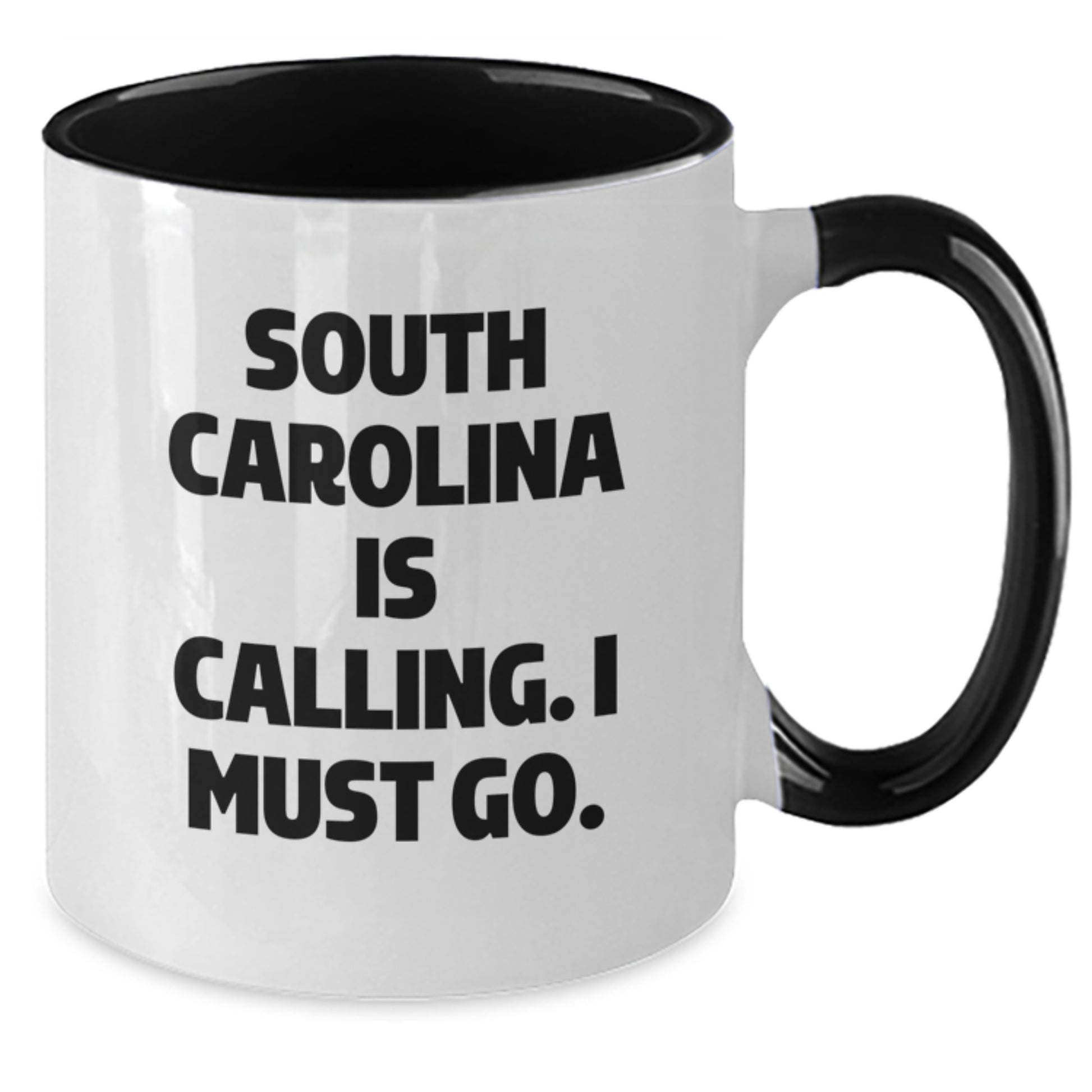 Funny South Carolina Gifts from Friends - 'South Carolina Is Calling. I Must Go.' Two Tone Coffee Mug for Birthday - Additional