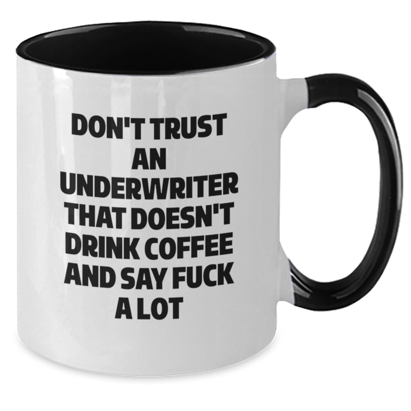 Funny Underwriter Gifts from Friends, Cute Two Tone Coffee Mug for Underwriter Graduation Unique Gifts, Say F--K A Lot - Additional