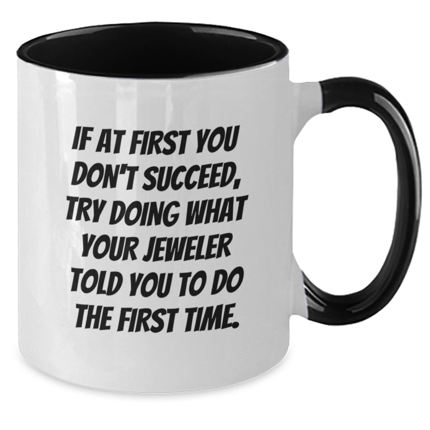 Jeweler Quote Keepsake Mug for Him Birthday Gift Two Tone Ceramic - Additional