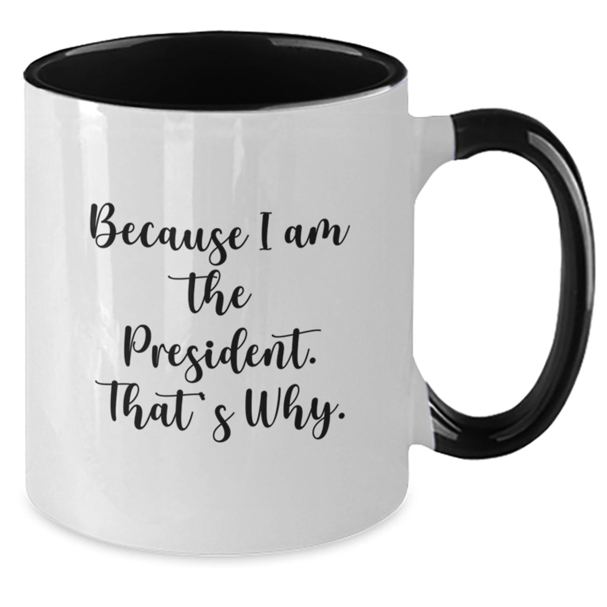 President Gift for Him - Bold Keepsake Two Tone Coffee Mug - Additional