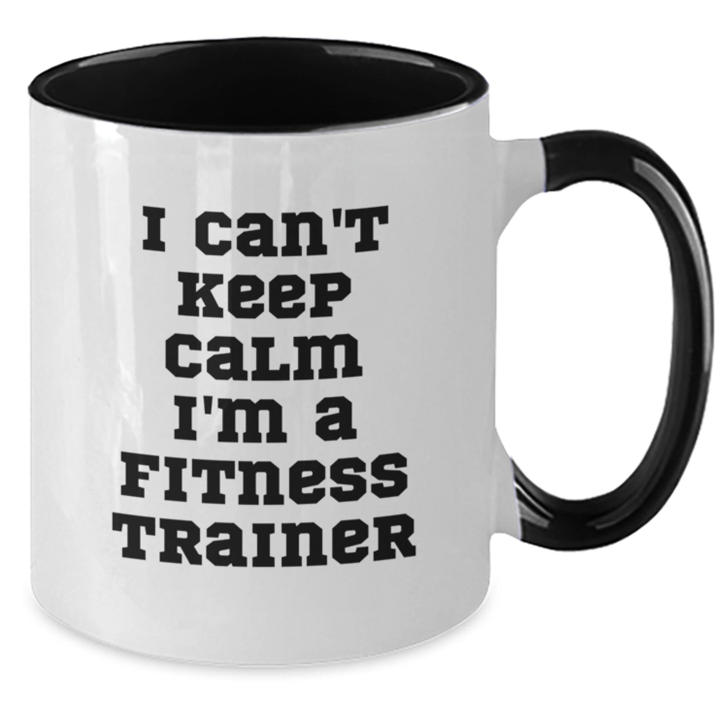 Fitness Trainer Christmas Unique Gifts from Family Friends Funny Two Tone Coffee Mug I Can't Keep Calm - Additional