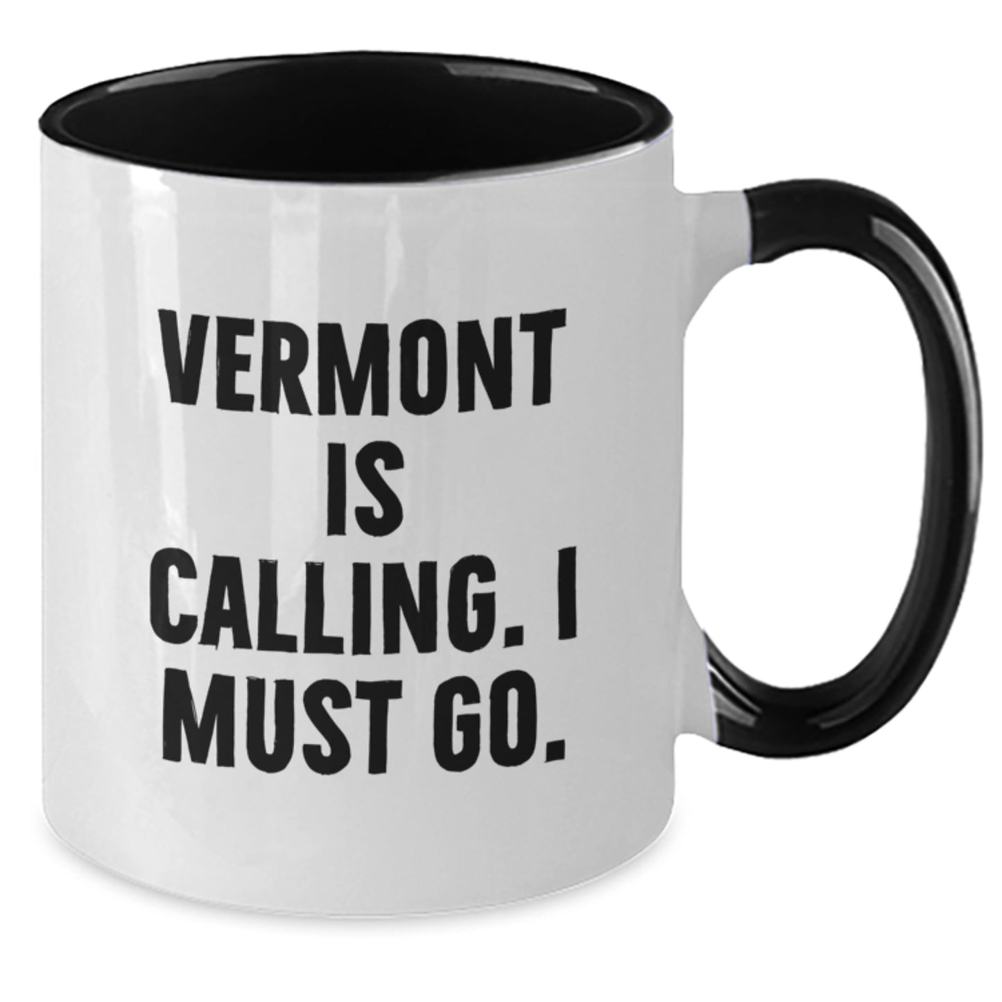 Vermont Two Tone Coffee Mugs Gifts from Friends and Family Funny Quote - Black and White, Christmas Unique Gifts - Additional