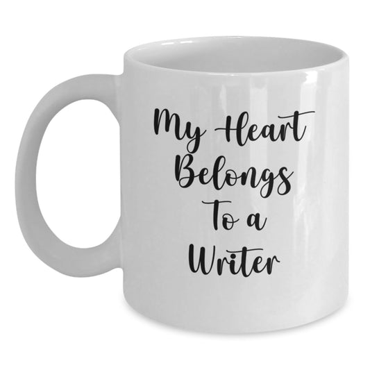 Funny Quote Gifts from Friends, Men, Women, or Family for a Writer on Valentine's - White Ceramic Coffee Mug with 'My Heart Belongs To A Writer' Quote - Best Writer Gifts - Main