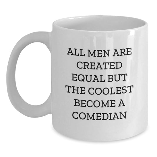 Funny Comedian Gifts for Men, White Coffee Mug, Unique Christmas Unique Gifts from Friends, Family, Coworkers to Comedian, Comedian White Coffee Mug - Main