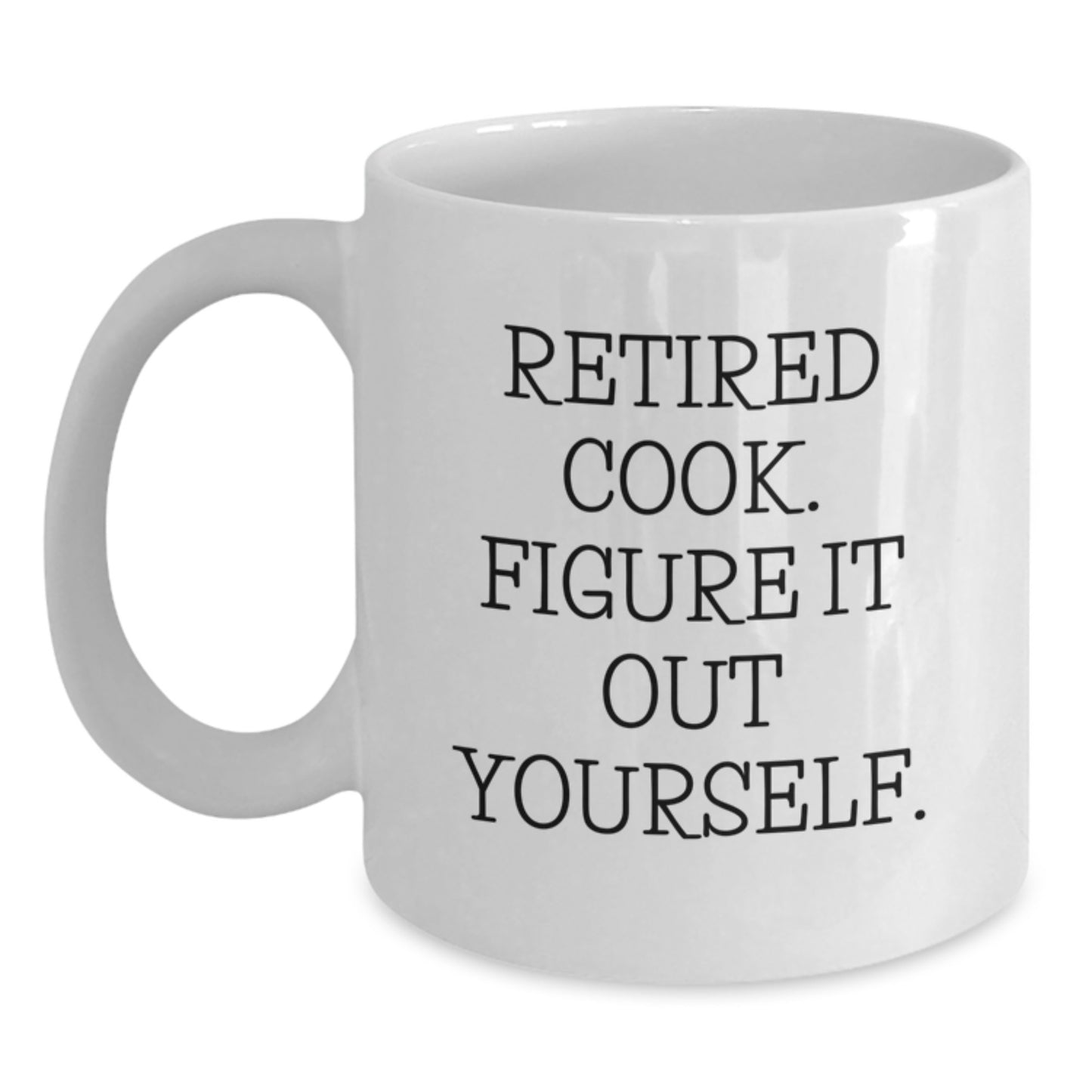 Funny Quote Coffee Mug for Cook - Gifts from Family for Christmas Unique Gifts - Main
