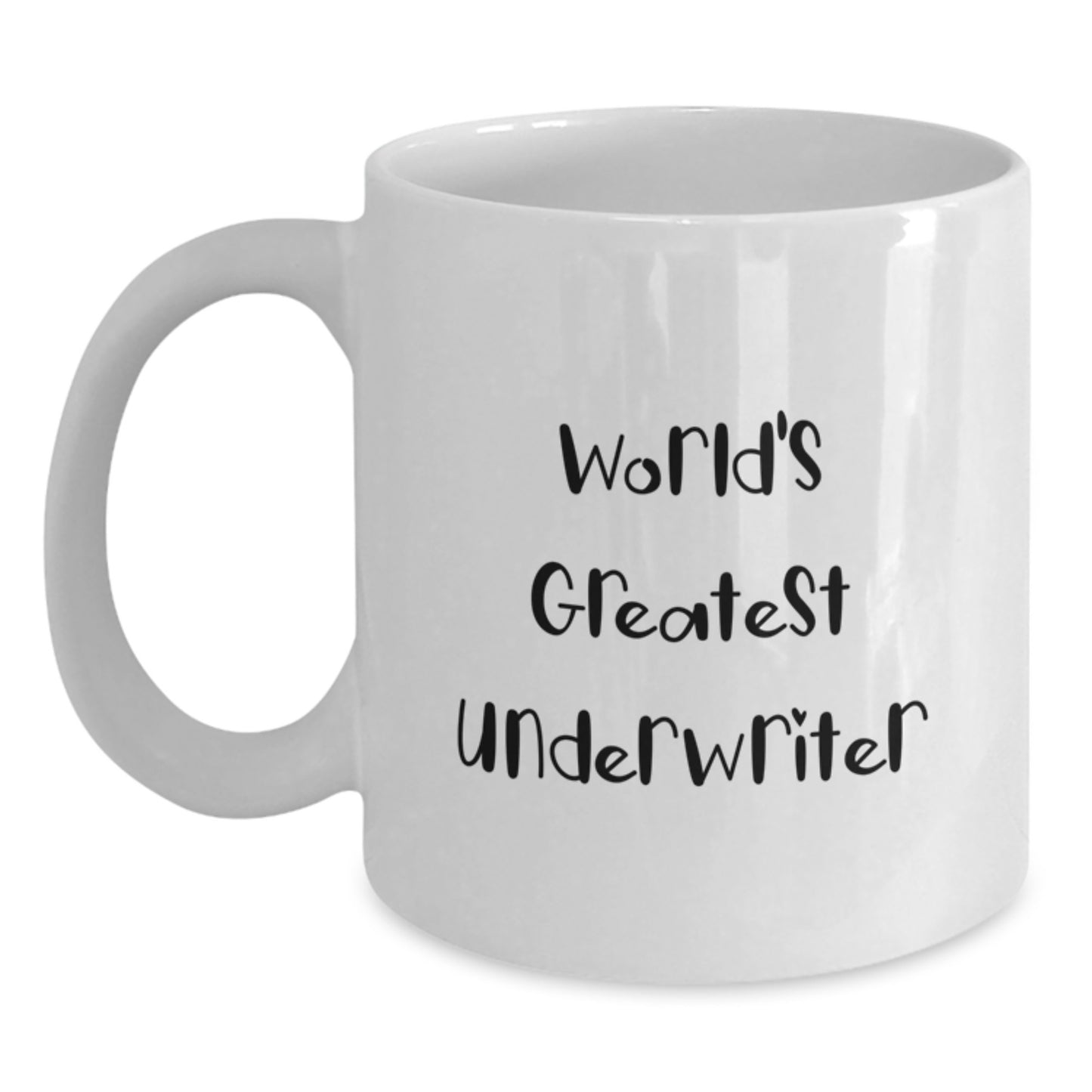 Funny Underwriter Gifts from Friends to Family - 'World's Greatest Underwriter' White Coffee Mug, Christmas Unique Gifts for Underwriter, White Coffee Mug, Underwriter - Main