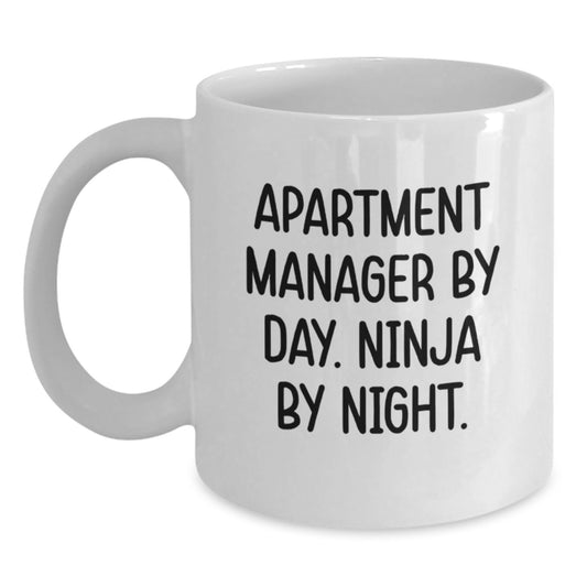 Apartment Manager Ninja Gifts from Friends, Unique White Coffee Mug for Graduation, 'Apartment Manager By Day. Ninja By Night.' - Main