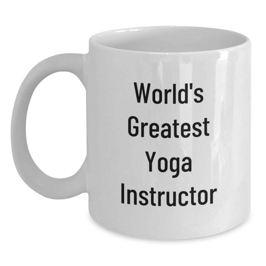 Funny World's Greatest Yoga Instructor Gifts for Friends, Unique White Coffee Mug, Christmas Unique Gifts from Friends - Main