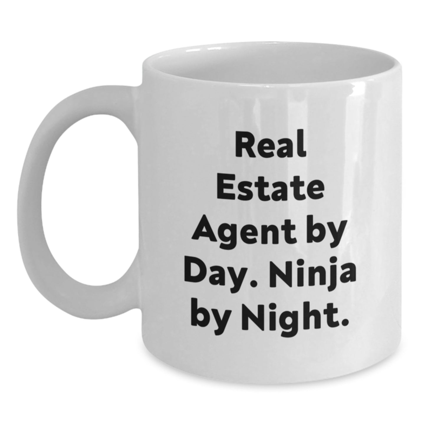 Gifts from Real Estate Agents, Unique Real Estate Agent Gifts, Funny White Coffee Mug - 'Real Estate Agent By Day. Ninja By Night.' - Main