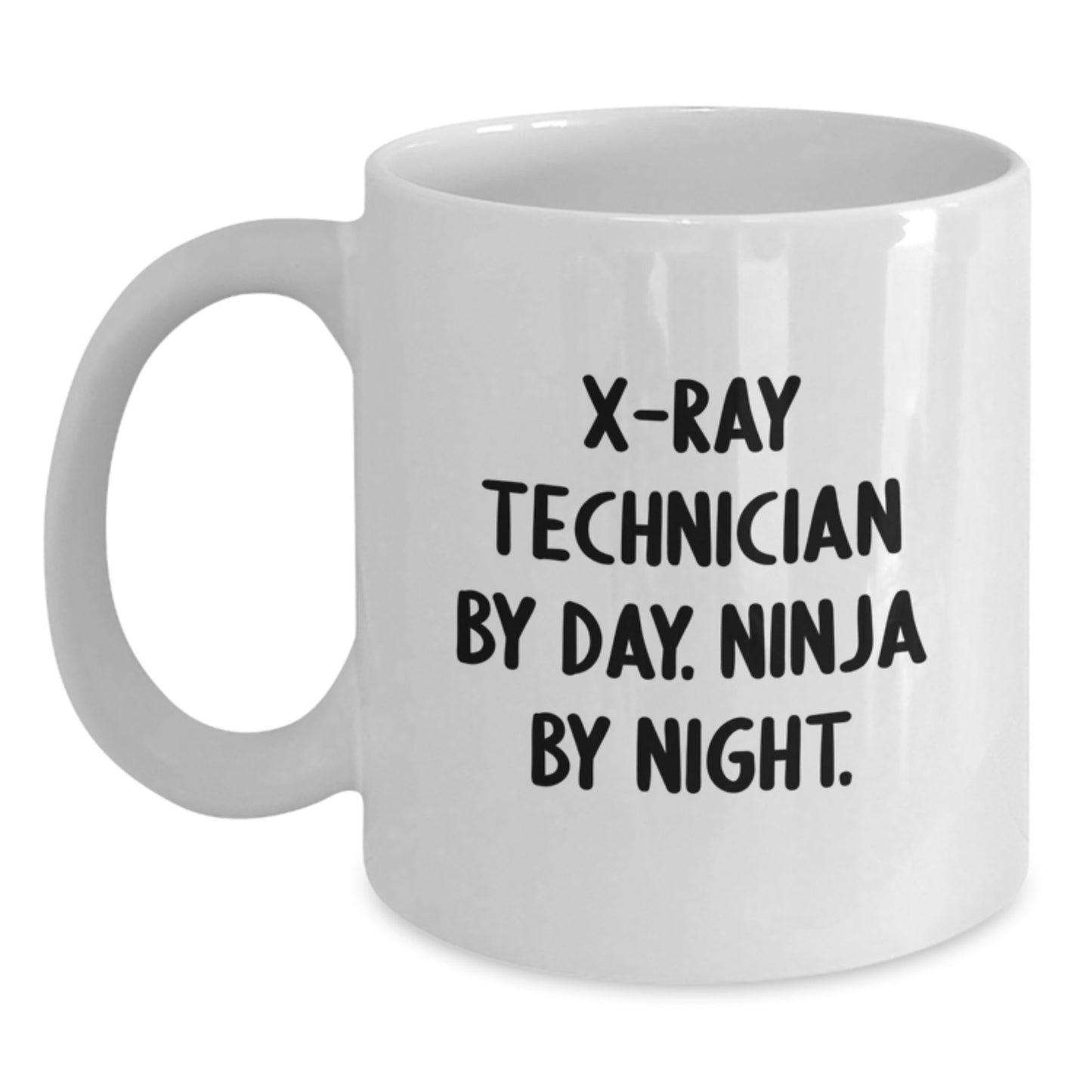 Funny X-Ray Technician Gifts by Day Ninja By Night White Coffee Mug for Mom - Main