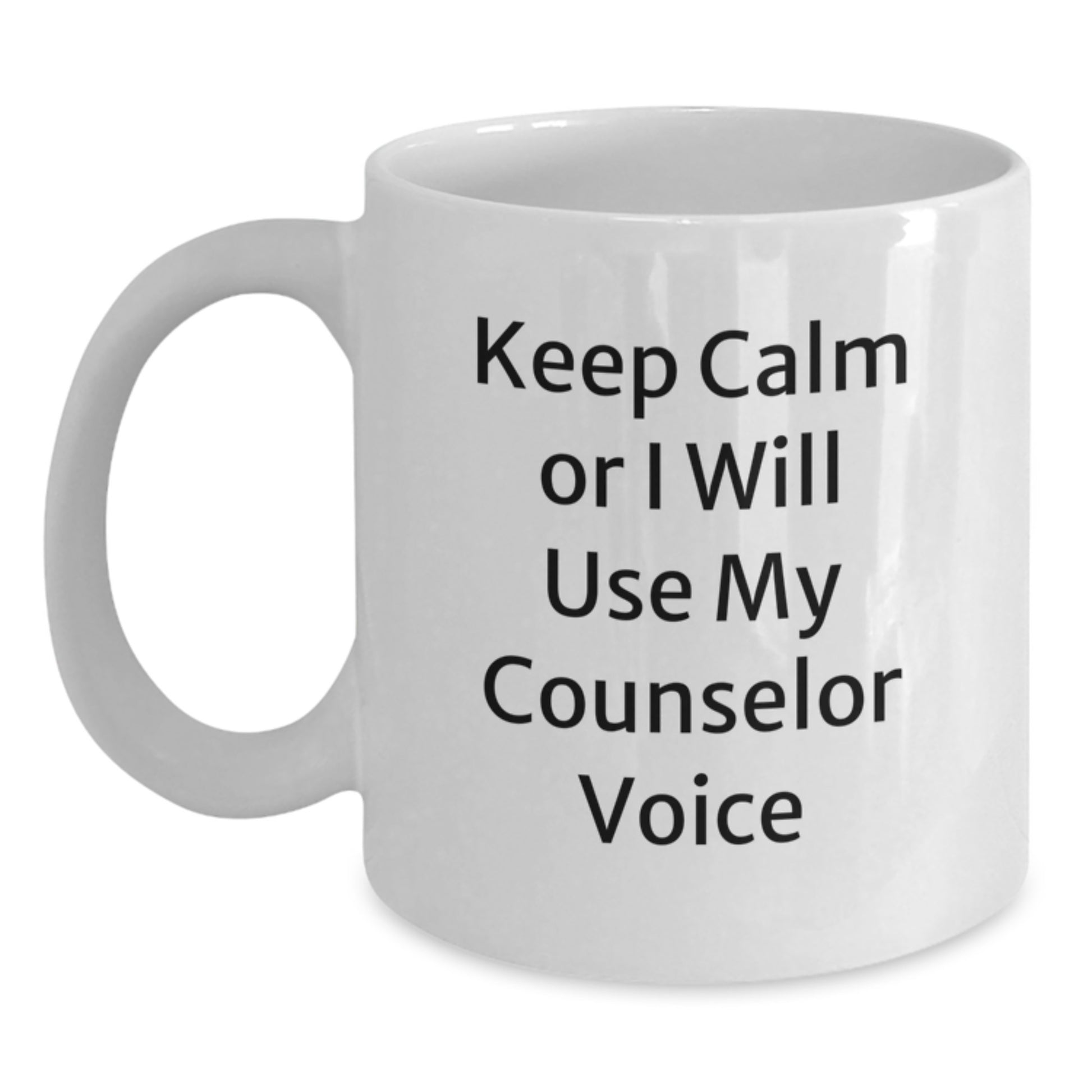Funny Counselor Gifts for Christmas | White Coffee Mug - Keep Calm Or I Will Use My Counselor Voice - Main