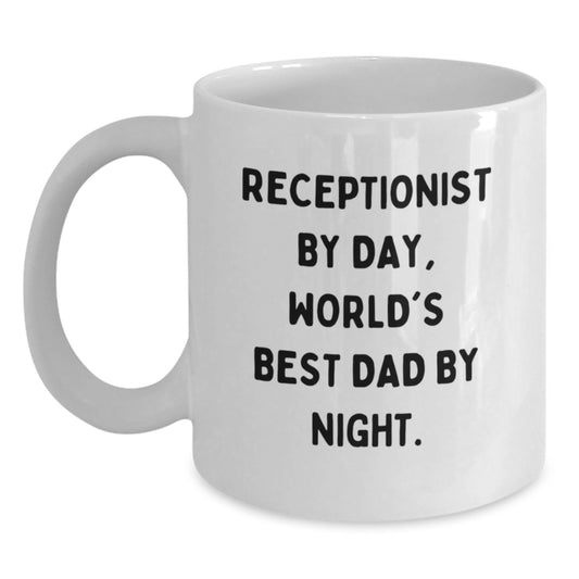 Funny Receptionist Gifts for Men - White Coffee Mug with Quote 'Receptionist By Day, World's Best Dad By Night.' - Birthday Unique Gifts from Friends to Family - Main
