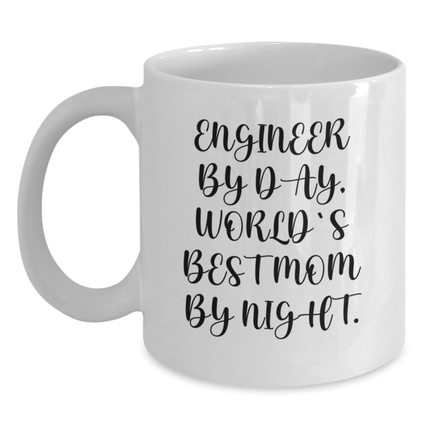 Funny Engineer Mugs, Engineer Gifts from Mom, Inspirational White Coffee Mug for Engineers, Christmas Unique Gifts for Men, Best Mom Ever - Main