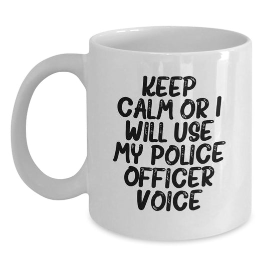 Funny Police Officer Gifts for Men - White Coffee Mug with Keep Calm Or I Will Use My Police Officer Voice - Unique Christmas Unique Gifts from Friends, Family, or Coworkers - Main