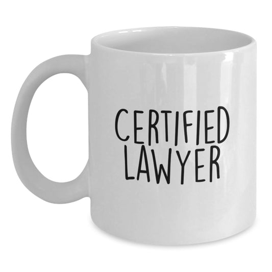 Funny Lawyer Gifts from Friends for Birthday - White Coffee Mug for Lawyers, Certified Lawyer Humor - Main