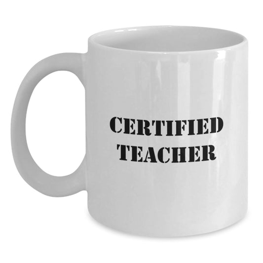 Funny Teacher Quote White Coffee Mug Gifts for Teachers from Family and Friends on Valentine's - Main