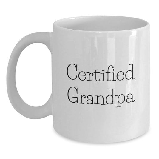 Funny Grandpa Gifts from Men to Grandpa, White Coffee Mug for Graduation, 'Certified Grandpa' Quote, 11oz or 15oz Capacity, Ceramic, Microwave, Dishwasher Safe - Main