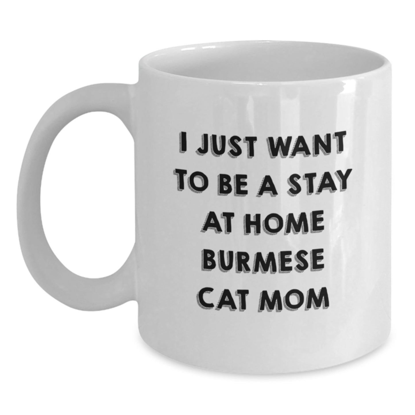 Funny Gifts from Friends for Burmese Cat Lovers, White Coffee Mug - Main