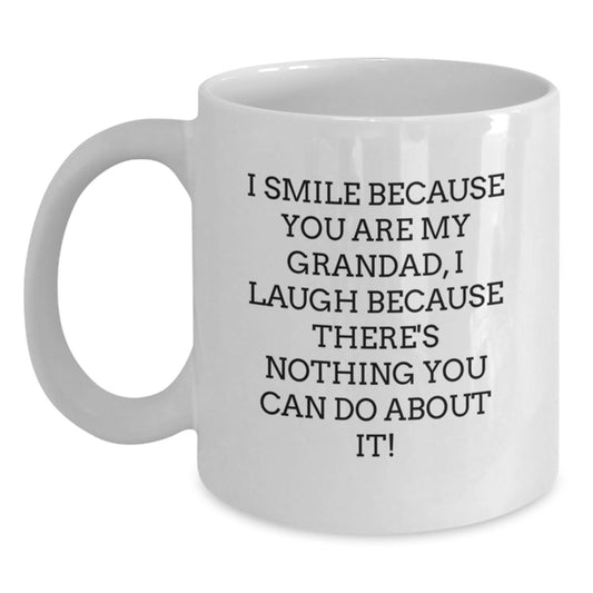 Funny Grandad Gifts - White Coffee Mug with 'I Smile Because You Are My Grandad' Quote, Perfect for Men, Christmas Unique Presents from Family - Main