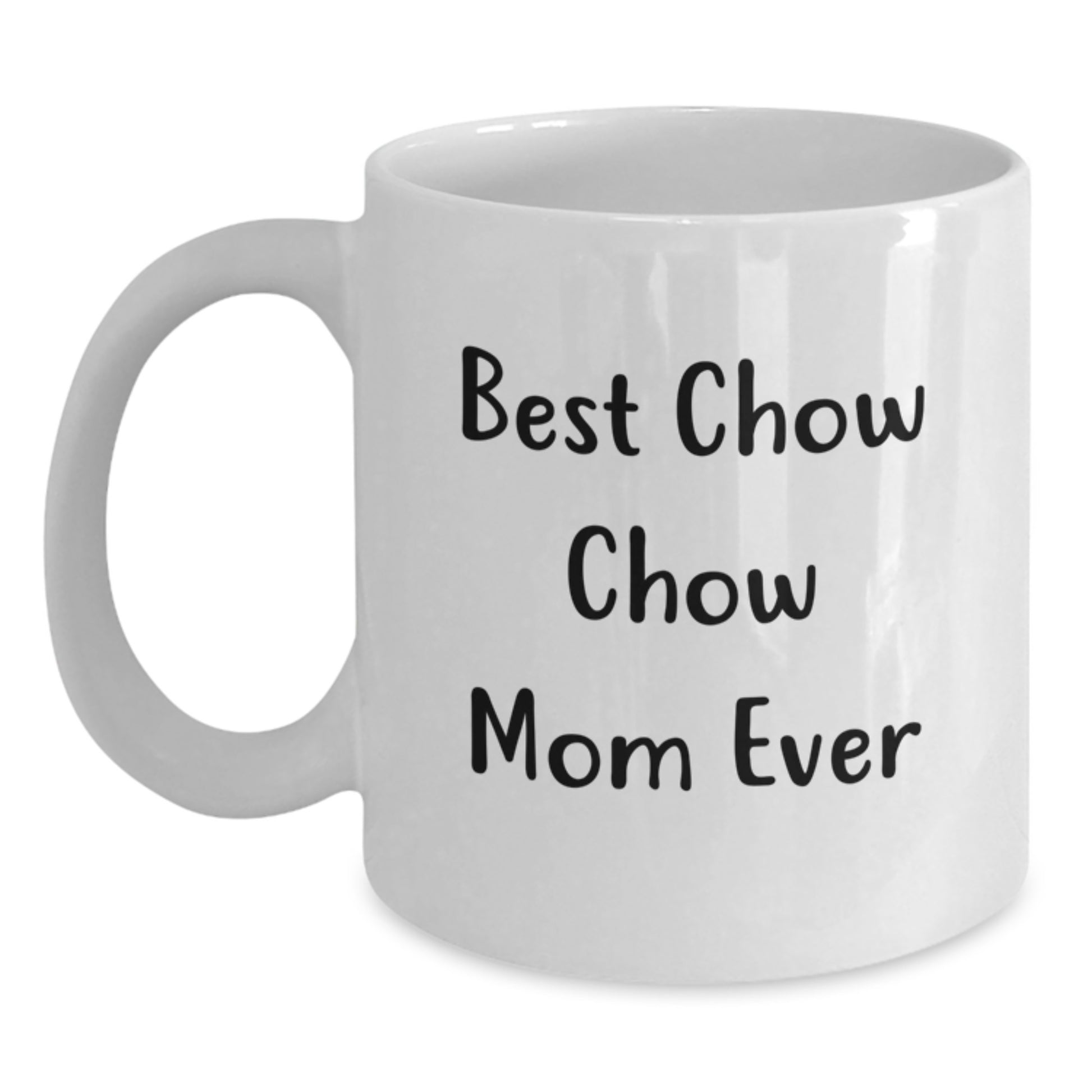 Chow Chow Dog Lovers Gifts from Friends to Family Funny White Coffee Mug Birthday Present - Main