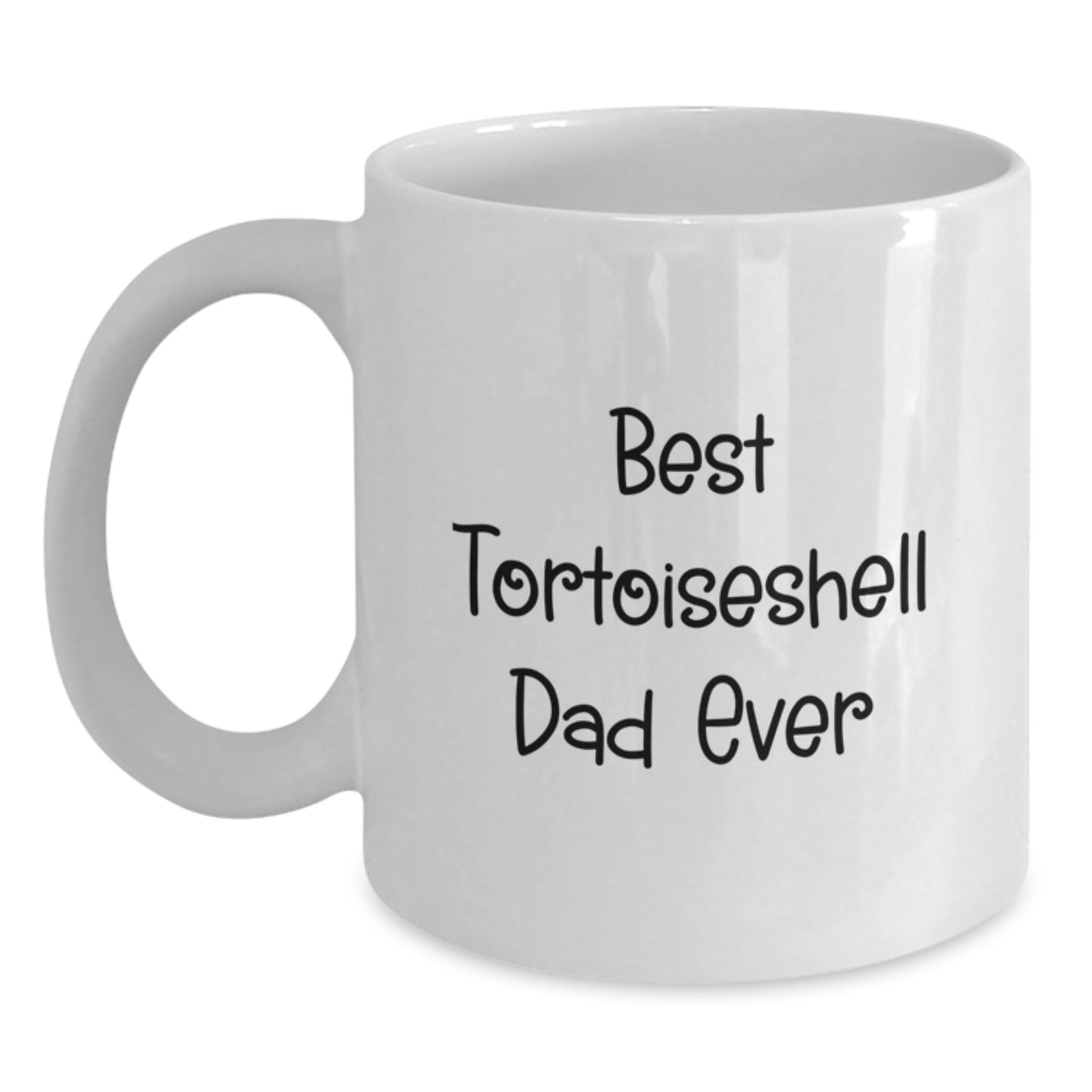 Funny Tortoiseshell Cat Lover Gifts from Mom to Best Dad Ever, White Coffee Mug for Birthday Unique Finds - Main