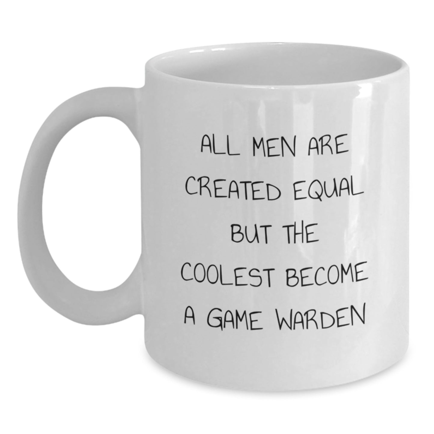 Funny Game Warden Gifts from Men to Game Wardens, Unique White Coffee Mug, Game Warden Christmas Unique Gifts - Main