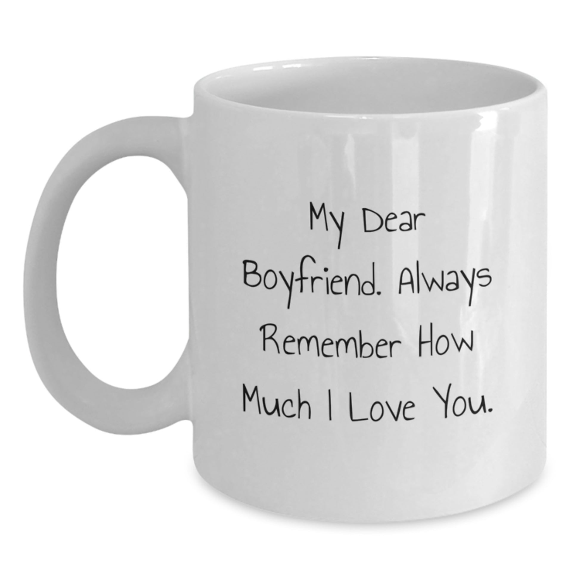 A Funny Sweetheart Gift from Women on Mother's Day White Coffee Mug, 'My Dear Sweetheart', Perfect for Men, Gifts for Sweetheart - Main