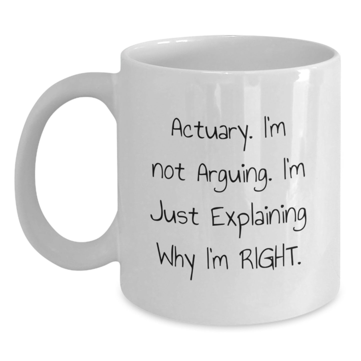 Funny Actuary Gifts from Mom, Unique White Coffee Mugs with Actuary Quotes, Mother's Day Unique Gifts for Actuary Women - Main