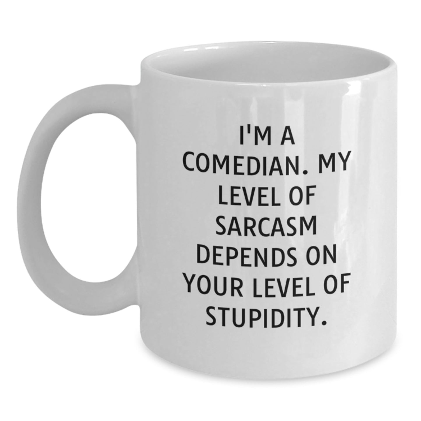Funny Comedian White Coffee Mug Gifts for Comedian Friends from Family - Graduation Unique Gift Ideas - Main