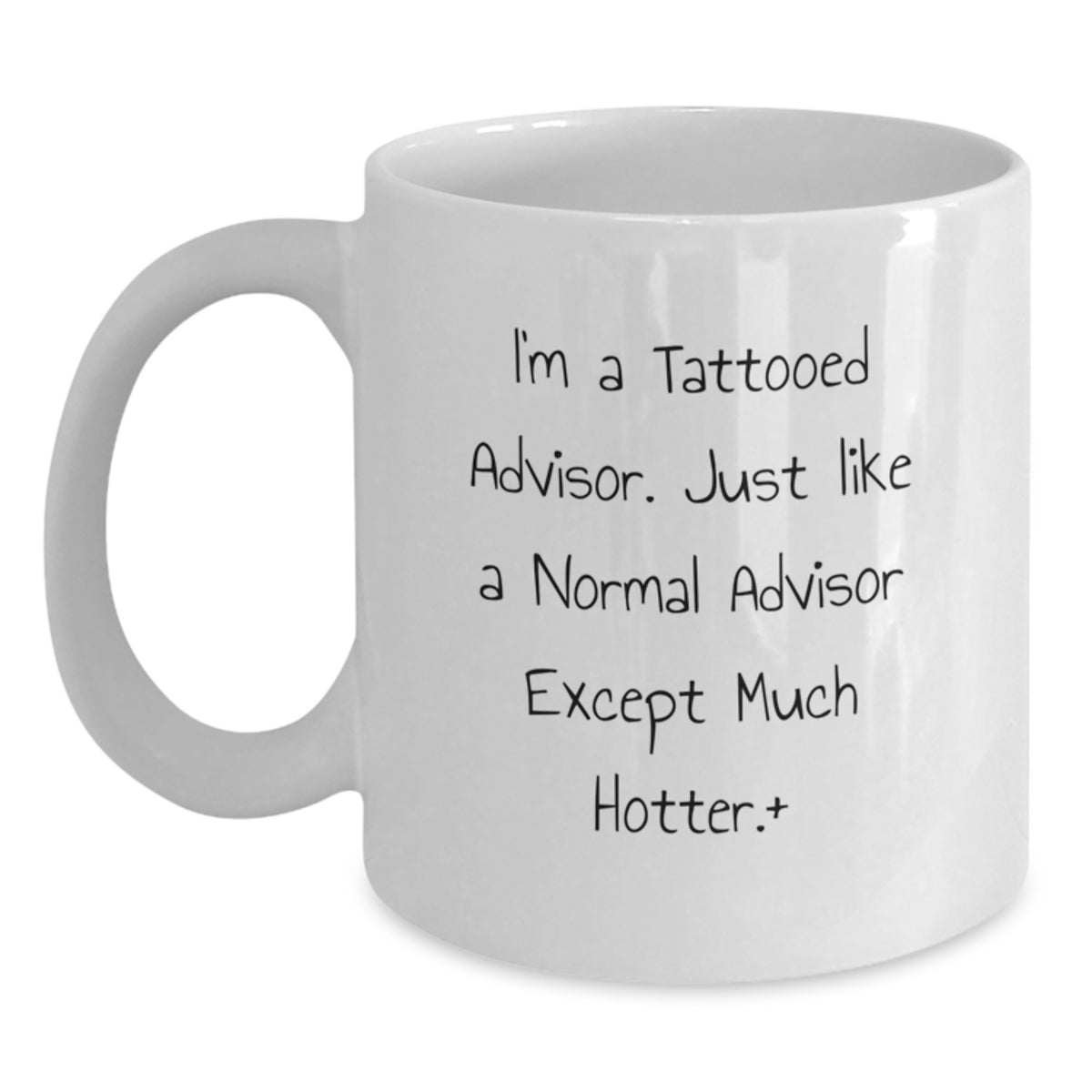 Advisor Gift For Him A Humorous Keepsake Mug - I'm A Tattooed Advisor - Main
