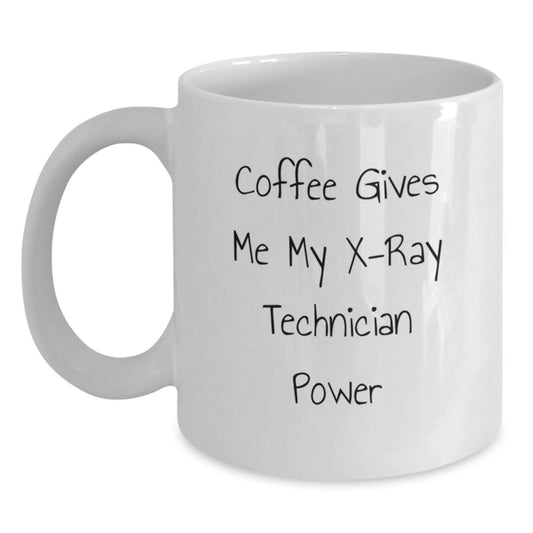 Funny X-Ray Technician Gifts from Friends for Graduation - Coffee Gives Me Power White Coffee Mug - Main