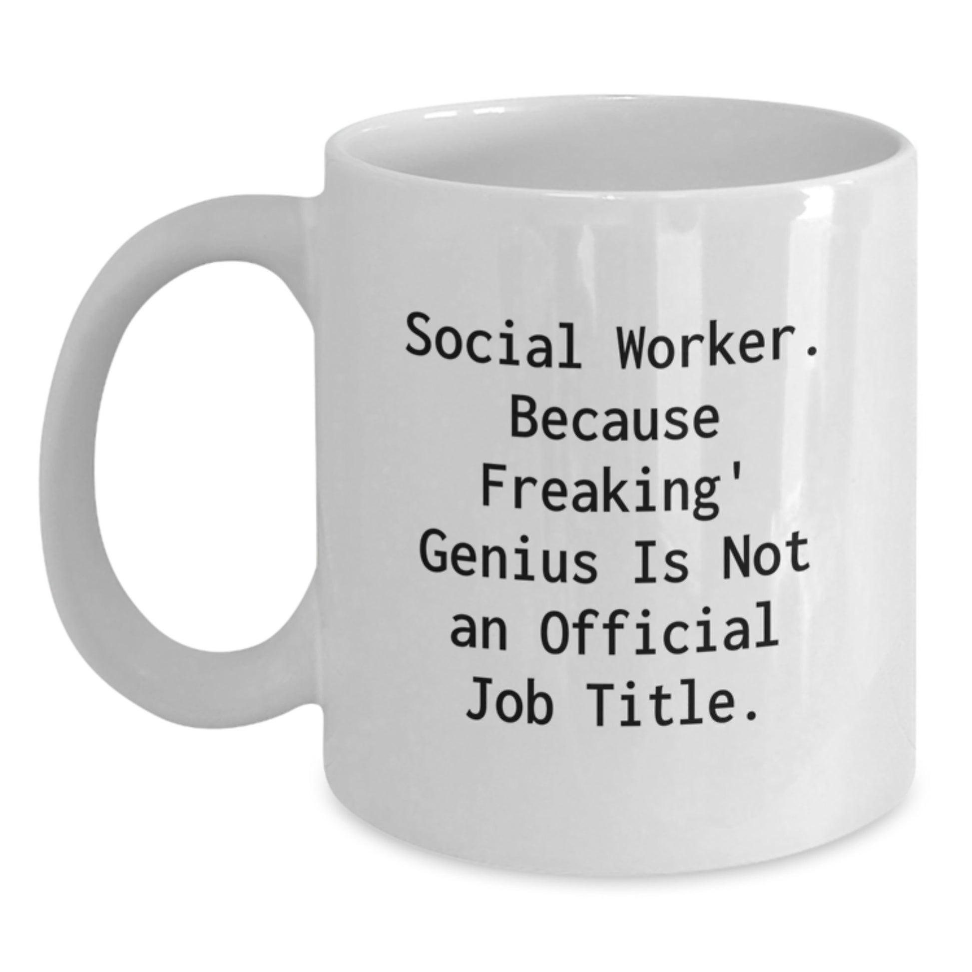 Social Worker Mugs, Funny Quotes Gifts for Social Workers, White Coffee Mugs from Friends, Christmas Unique Gifts for Social Worker Men or Women - Main
