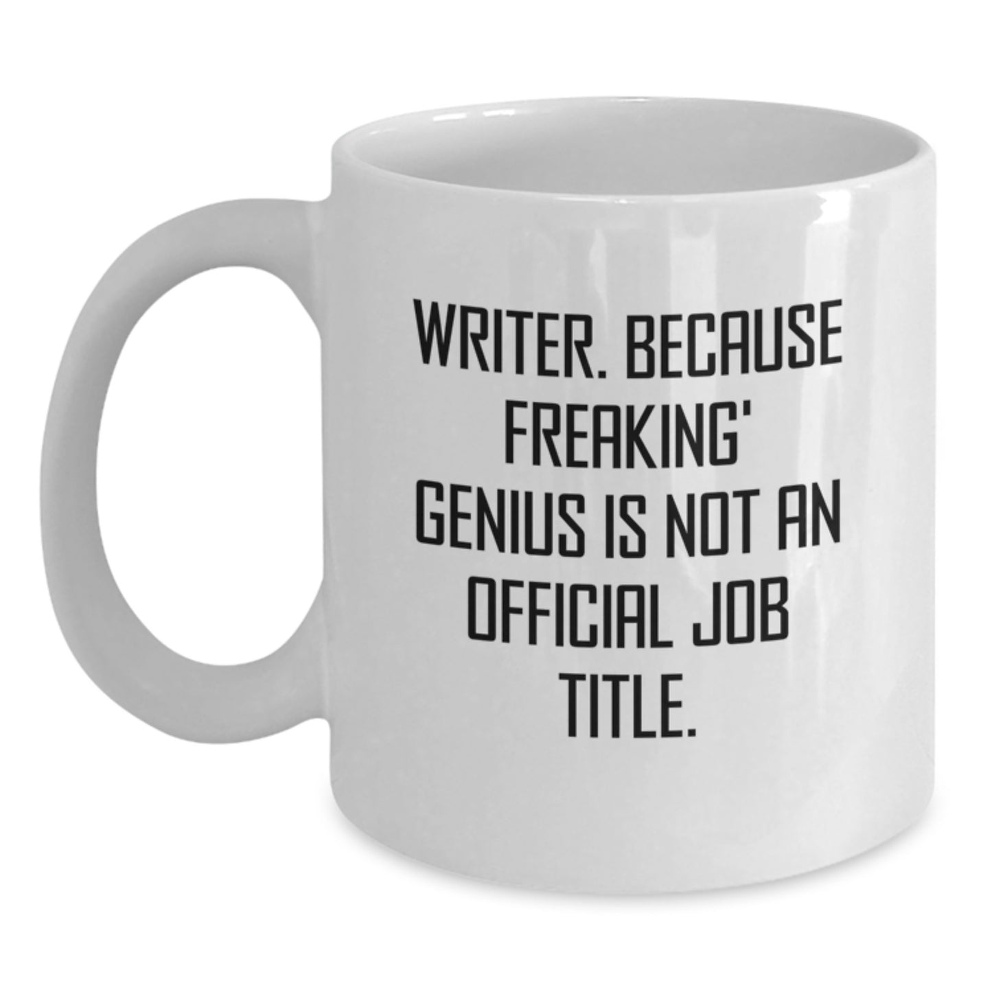 Funny Writer Gifts from Friends | White Coffee Mug for Writer Birthday Unique Gifts - Main
