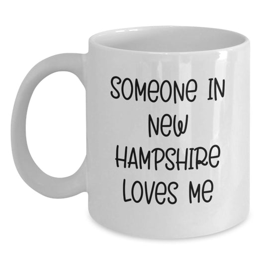 Funny New Hampshire Gifts from Friends for Someone in New Hampshire Loves Me Birthday White Coffee Mug - Main