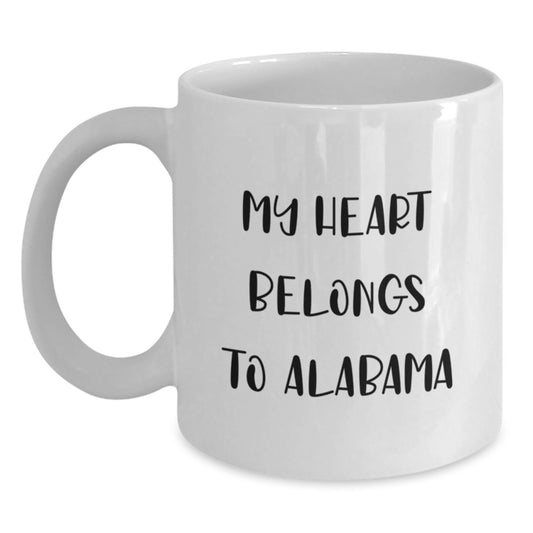 Funny Alabama Gifts - My Heart Belongs To Alabama White Coffee Mug for Birthday, Gifts from Friends, Gifts for Alabama Lovers - Main