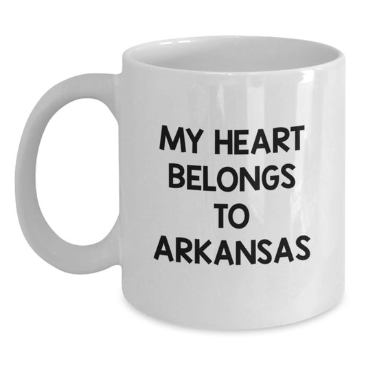 Arkansas Love Gifts from Friends for Birthday, My Heart Belongs To Arkansas Funny Quote White Coffee Mug, 11oz or 15oz Capacity - Main
