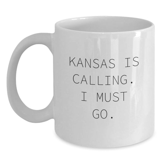 Kansas Calling White Coffee Mug, Funny Quote Gifts for Kansas Lovers, Birthday Unique Gifts from Friends - Main
