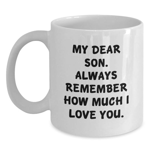 Funny Son Love Quote Gifts from Mom - White Coffee Mug for Men - Mother's Day Unique Gifts for Son - Main