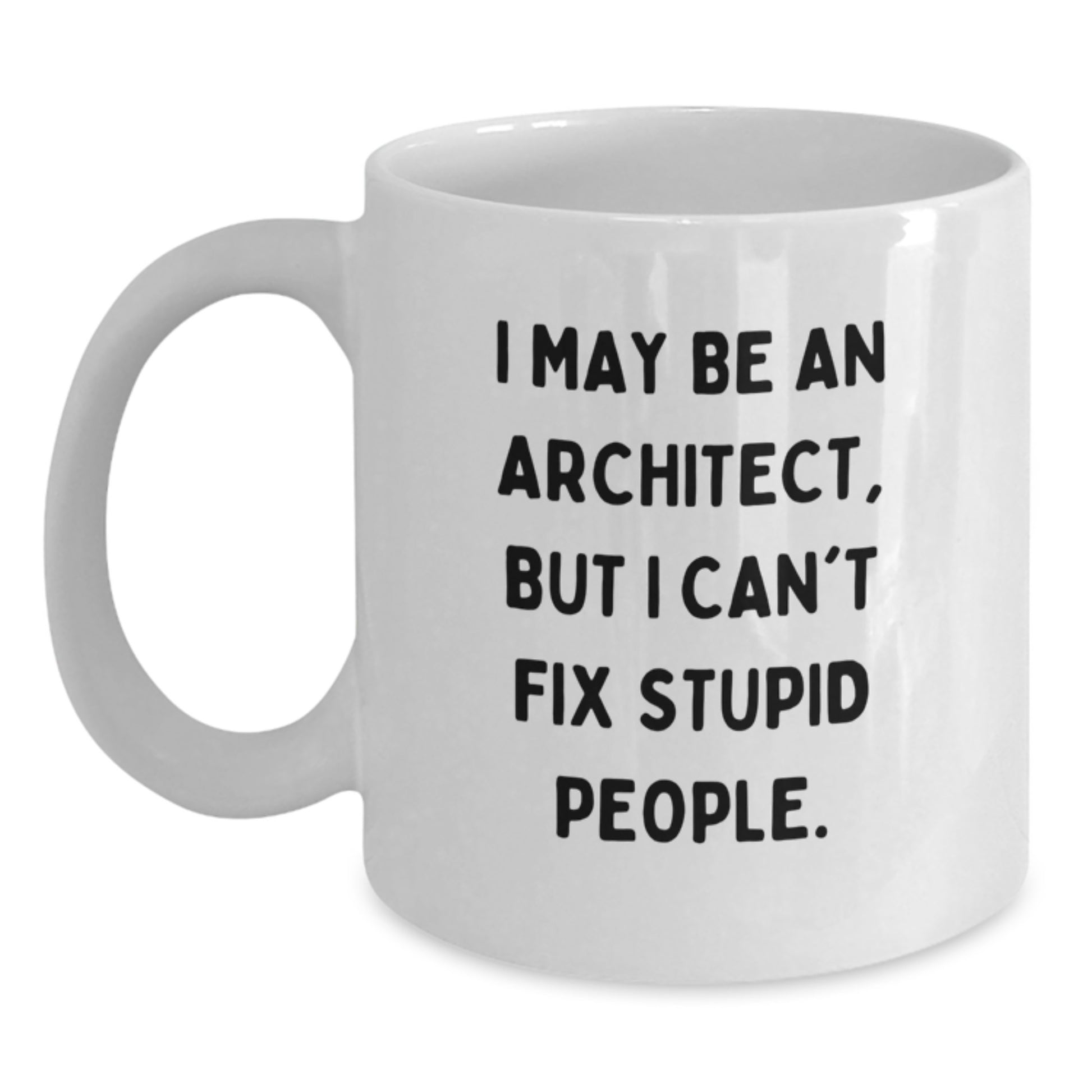 Gifts from Men to Architect Friends Unique Funny Mugs for Mom on Mother's Day - Main
