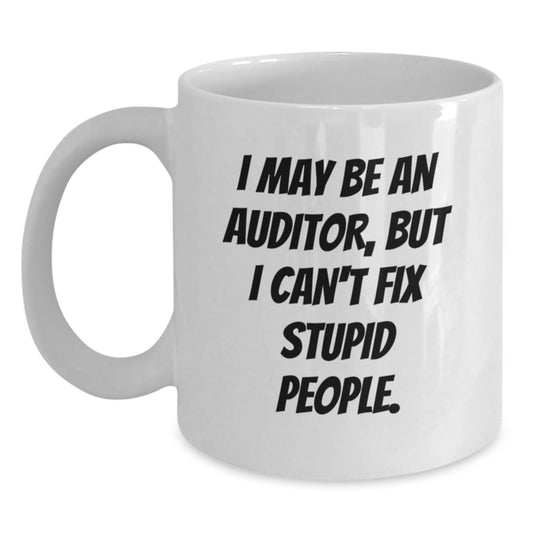 Christmas Unique Gifts for Auditor Friends, Funny White Coffee Mug for Men or Women, Auditor Humor Mug for Coworkers or Family - Main