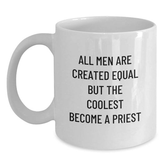 Funny Priest Gifts for Men, Unique White Coffee Mug, Christmas Unique Gifts from Friends - Main